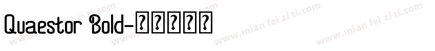 Quaestor Bold字体转换